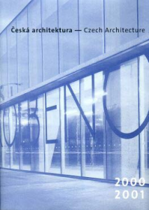 Česká architektura 2000-2001